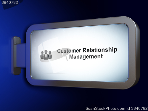 Image of Advertising concept: Customer Relationship Management and Business People on billboard background