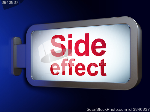 Image of Health concept: Side Effect on billboard background