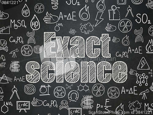 Image of Science concept: Exact Science on School Board background