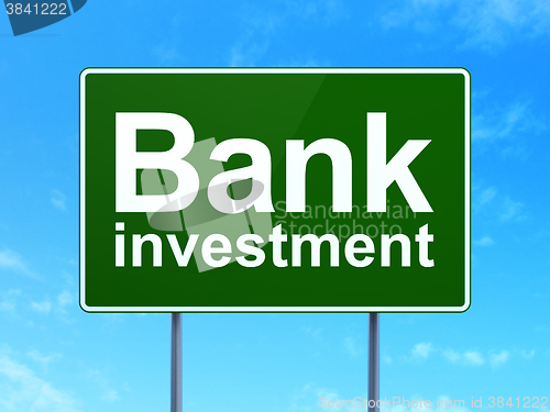 Image of Banking concept: Bank Investment on road sign background
