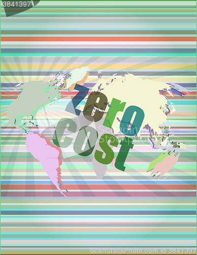 Image of zero cost words on digital touch screen, business concept vector illustration