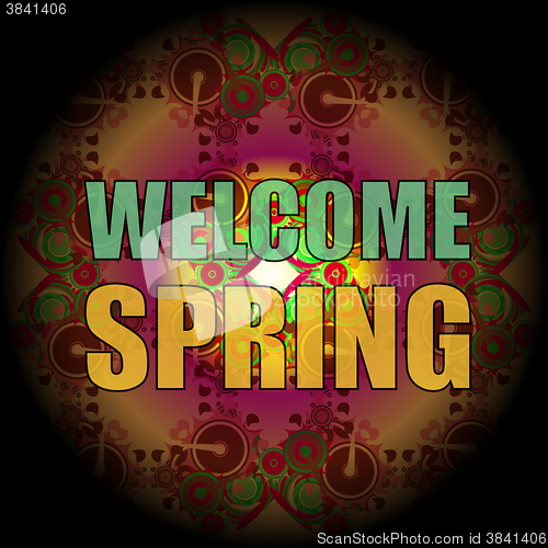 Image of Welcome Spring Holiday Card. Welcome Spring Vector. Love background. Spring Holiday Graphic. Welcome Spring Art. Spring Holiday Drawing