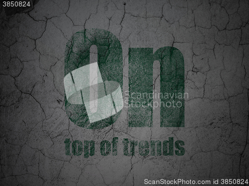 Image of Business concept: On Top of trends on grunge wall background