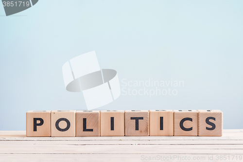 Image of Politics sign made of wooden cubes