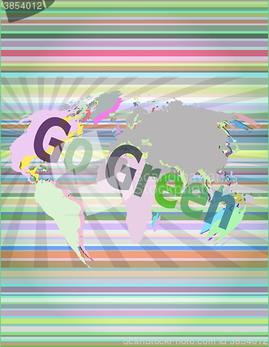 Image of touchscreen with message - Go Green vector illustration