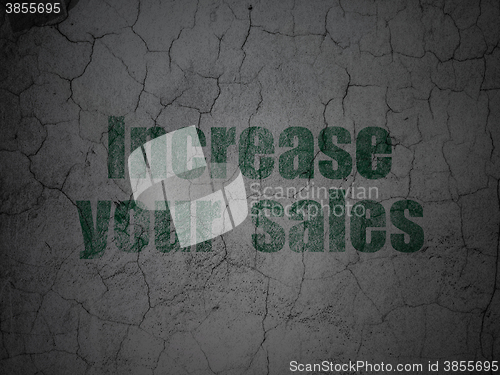 Image of Finance concept: Increase Your  Sales on grunge wall background