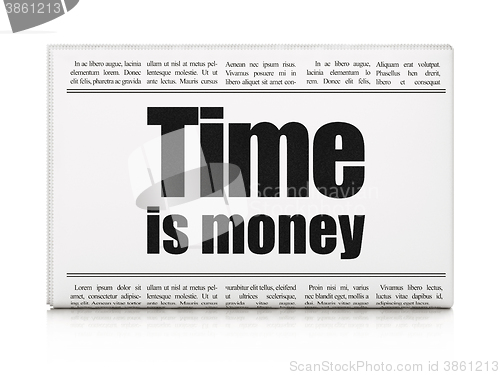 Image of Finance concept: newspaper headline Time Is money