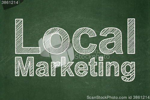 Image of Marketing concept: Local Marketing on chalkboard background