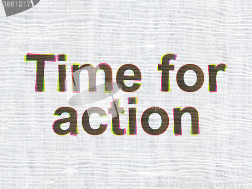 Image of Time concept: Time For Action on fabric texture background