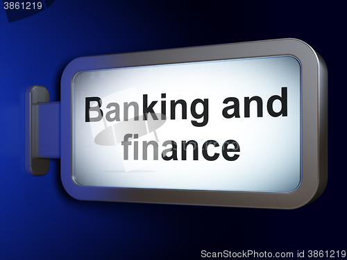 Image of Currency concept: Banking And Finance on billboard background