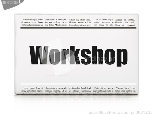 Image of Education concept: newspaper headline Workshop