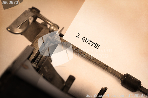 Image of Vintage typewriter - I Quit, concept of quitting