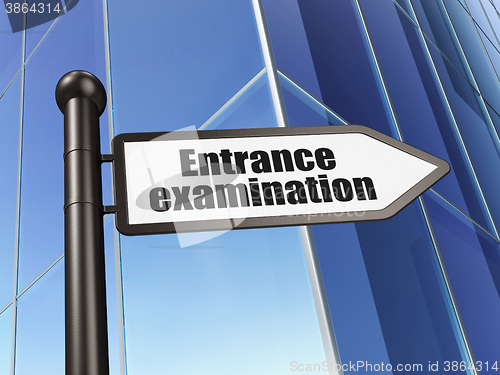 Image of Learning concept: sign Entrance Examination on Building background