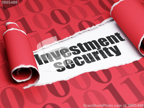 Image of Safety concept: black text Investment Security under the piece of  torn paper