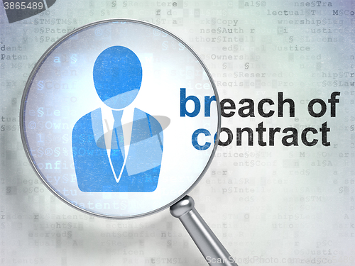 Image of Law concept: Business Man and Breach Of Contract with optical glass