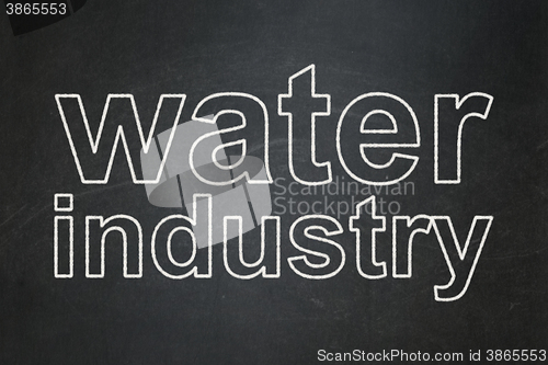 Image of Industry concept: Water Industry on chalkboard background