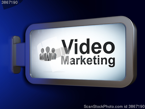 Image of Business concept: Video Marketing and Business People on billboard background