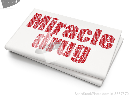 Image of Health concept: Miracle Drug on Blank Newspaper background