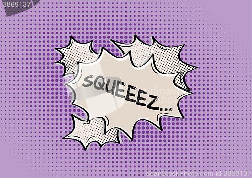 Image of SQUEEZ comic speak bubble