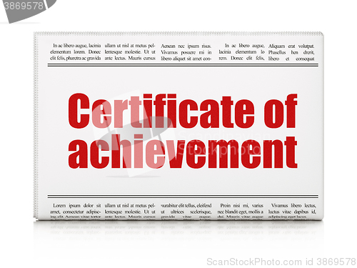 Image of Education concept: newspaper headline Certificate of Achievement