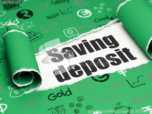 Image of Currency concept: black text Saving Deposit under the piece of  torn paper