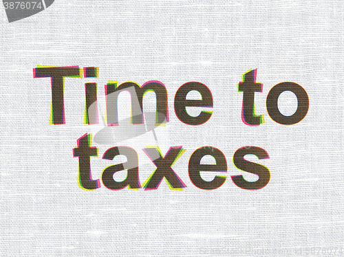 Image of Timeline concept: Time To Taxes on fabric texture background