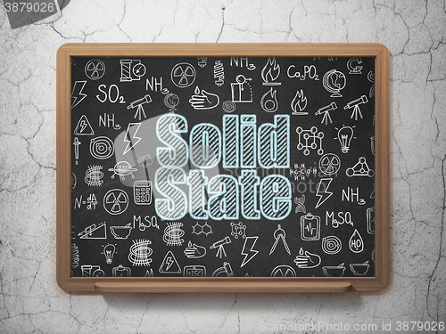 Image of Science concept: Solid State on School board background