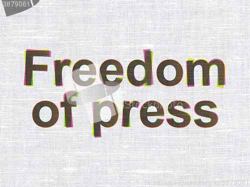 Image of Politics concept: Freedom Of Press on fabric texture background