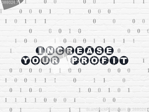 Image of Finance concept: Increase Your profit on wall background