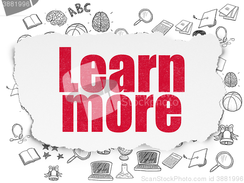 Image of Studying concept: Learn More on Torn Paper background