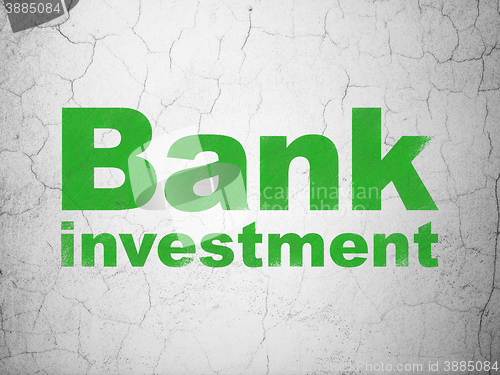 Image of Currency concept: Bank Investment on wall background