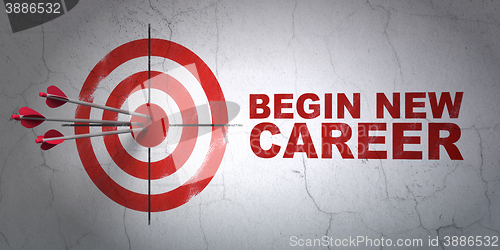 Image of Business concept: target and Begin New Career on wall background