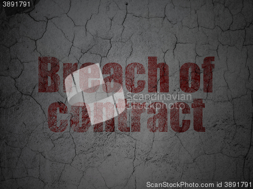 Image of Law concept: Breach Of Contract on grunge wall background