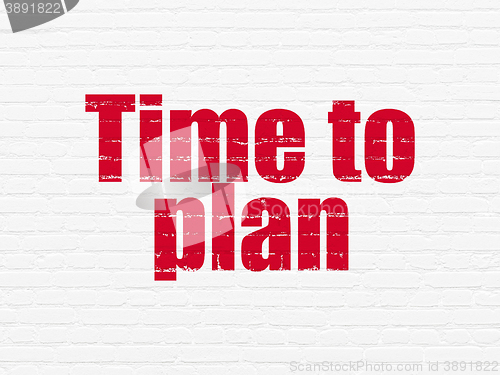 Image of Timeline concept: Time to Plan on wall background