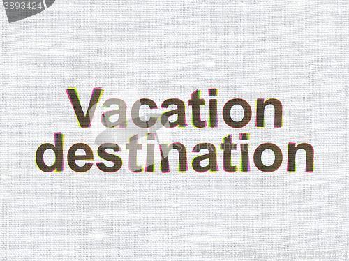 Image of Vacation concept: Vacation Destination on fabric texture background