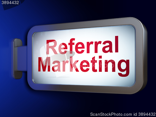 Image of Advertising concept: Referral Marketing on billboard background