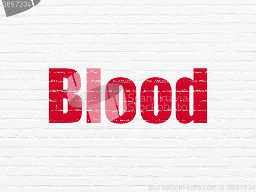 Image of Health concept: Blood on wall background