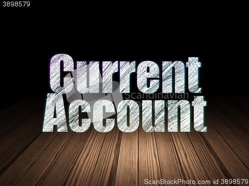 Image of Currency concept: Current Account in grunge dark room