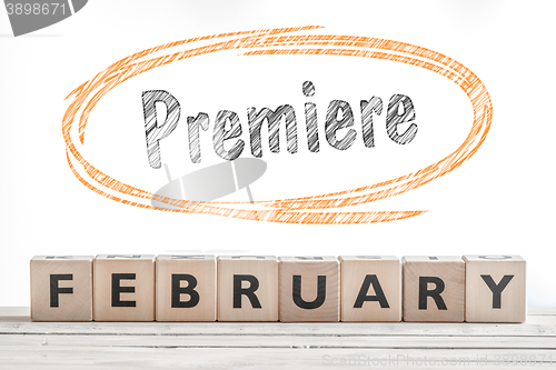 Image of February premiere sign made of wood