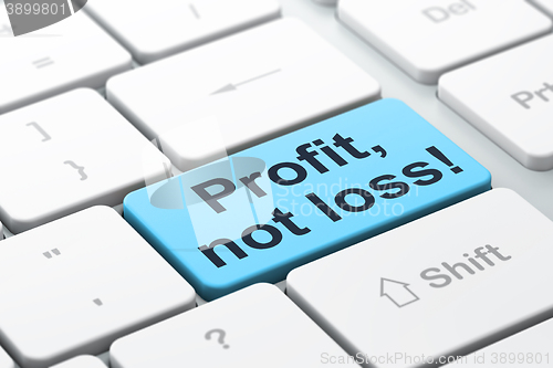 Image of Finance concept: Profit, Not Loss! on computer keyboard background