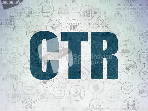 Image of Business concept: CTR on Digital Data Paper background