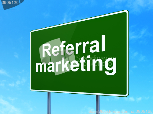 Image of Advertising concept: Referral Marketing on road sign background