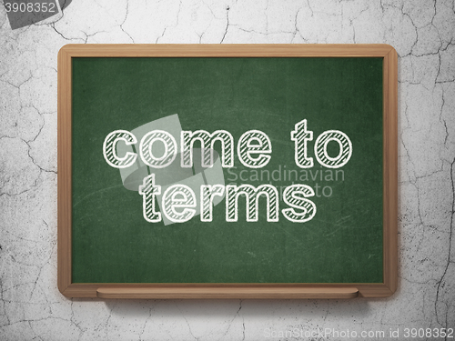 Image of Law concept: Come To Terms on chalkboard background