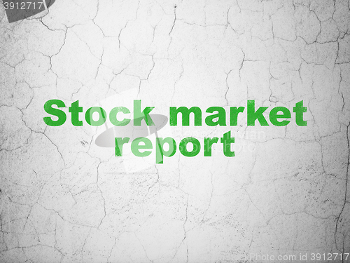 Image of Money concept: Stock Market Report on wall background