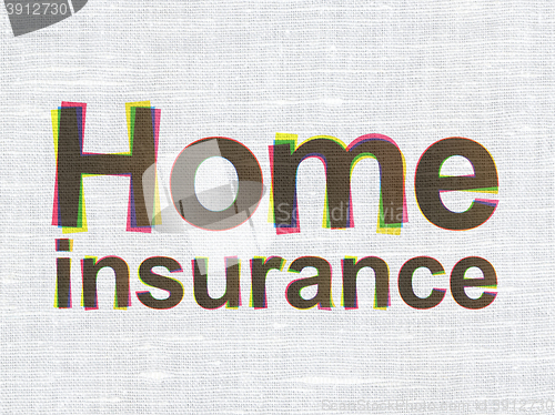 Image of Insurance concept: Home Insurance on fabric texture background