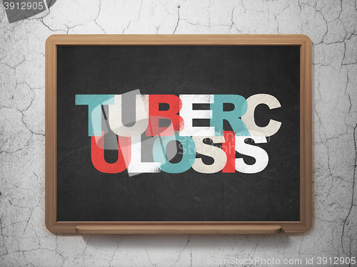 Image of Healthcare concept: Tuberculosis on School board background