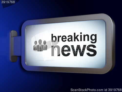 Image of News concept: Breaking News and Business People on billboard background
