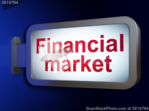 Image of Banking concept: Financial Market on billboard background
