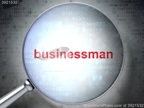 Image of Business concept: Businessman with optical glass