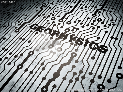 Image of Science concept: circuit board with Geophysics